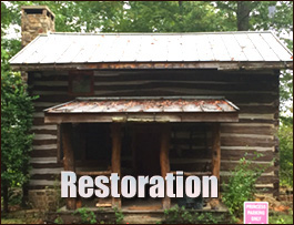 Historic Log Cabin Restoration  Pickens,  South Carolina